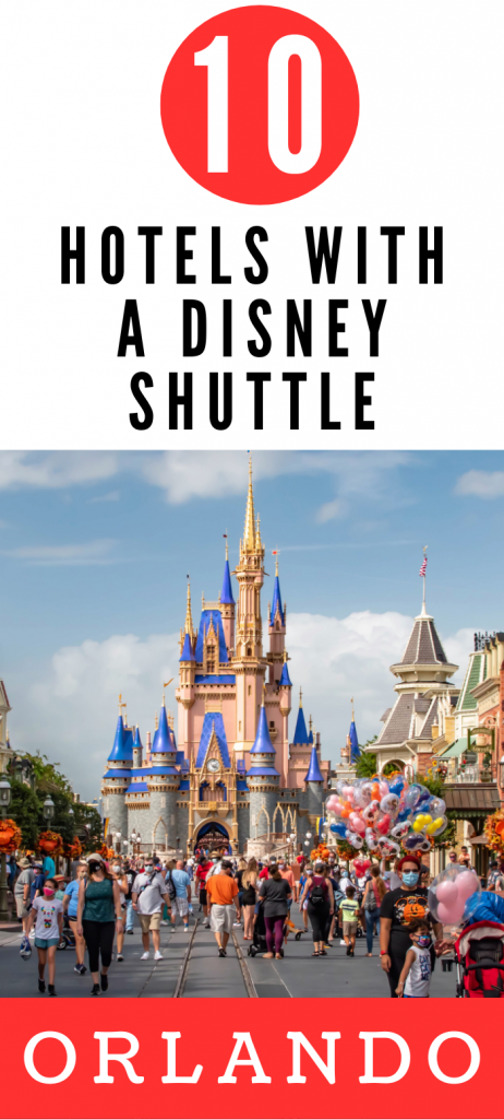 Hotels in Orlando with Disney Shuttle, some of the best places to stay that have a free shuttle to Disney World.