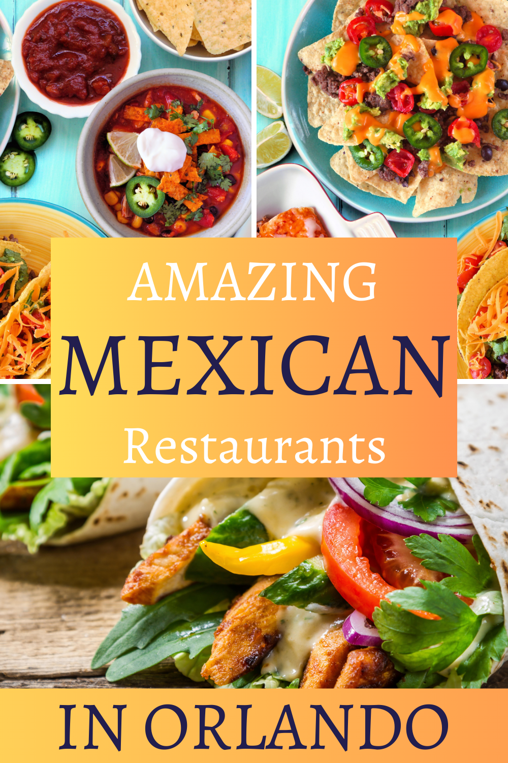 Mexican restaurants to visit in Orlando, Florida